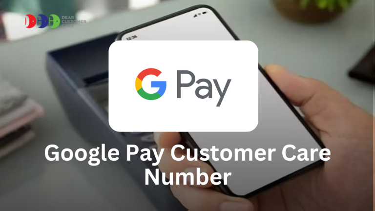 Google Pay Customer Care Number