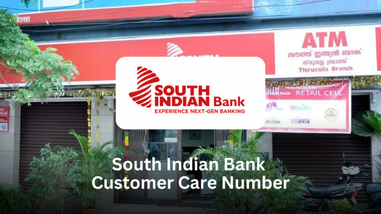 South Indian Bank Customer Care Number