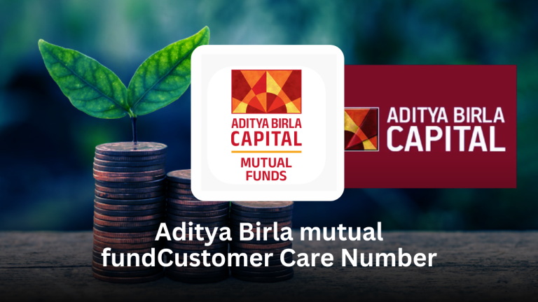 Aditya Birla Mutual Fund Customer Care Number Aditya Birla Mutual Fund Customer Care Number