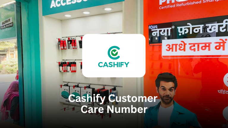 Cashify Customer Care Number: Comprehensive Guide Cashify Customer Care Number