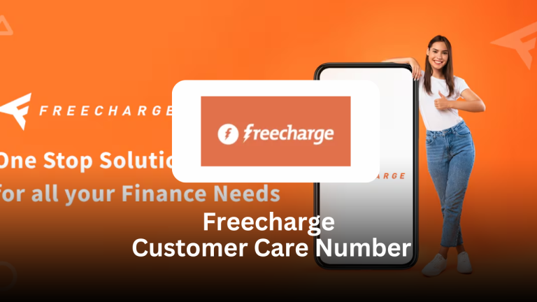 Freecharge Customer Care Number – Complete Support Guide (2025) Freecharge Customer Care Number