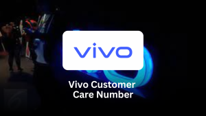 Vivo Customer Care Number – Complete Support Guide for India
