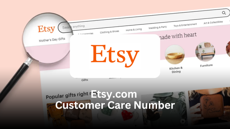 Etsy.com Customer Care Number: A Complete Guide to Etsy Support Etsy.com Customer Care Number