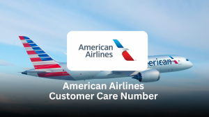 American Airlines Customer Care Number – Complete Support Guide