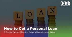 How to Get a Personal Loan