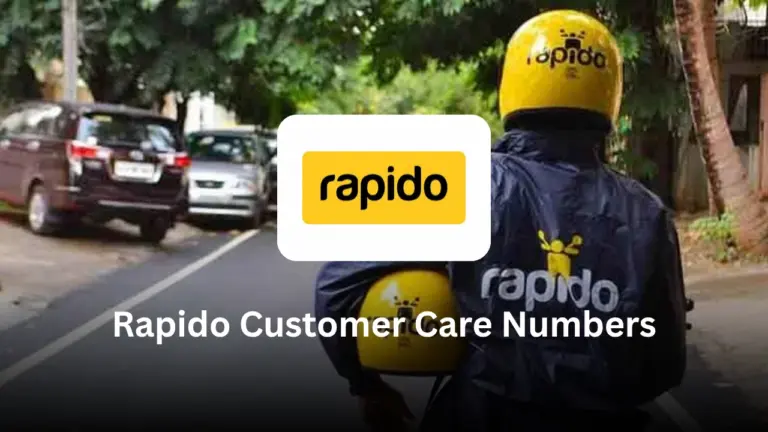 Rapido Customer Care Number: Complete Guide to Contact Rapido Support, Complaints, Refunds & Captain Help Rapido Customer Care Number