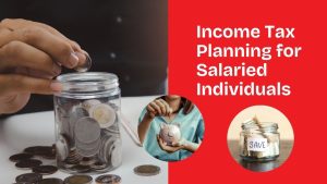 Income Tax Planning for Salaried Individuals: How to Save More in FY 2025-26