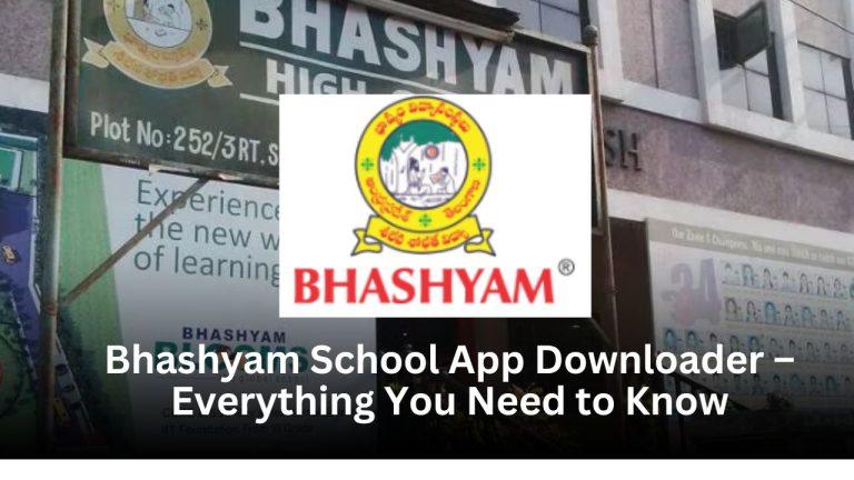 Bhashyam School App Downloader – Everything You Need to Know Bhashyam School App