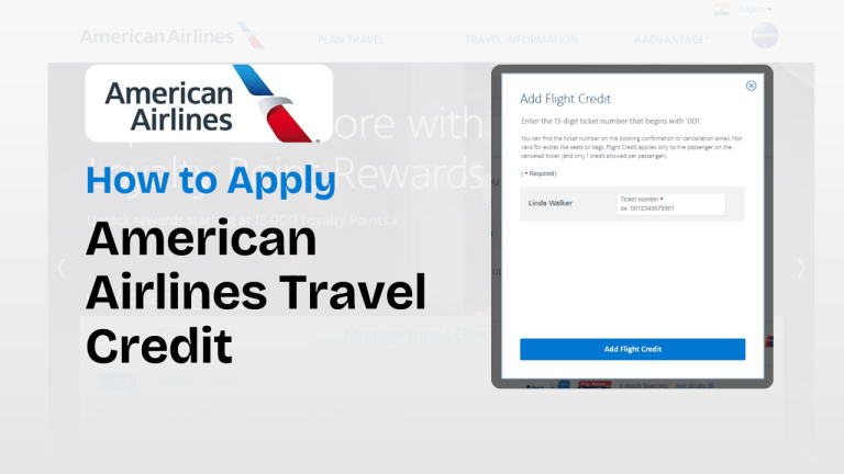 How to Apply American Airlines Travel Credit: A Complete Guide American Airlines Travel Credit
