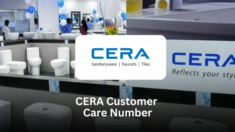 CERA Customer Care Number