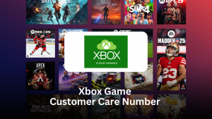 Xbox Game Customer Care Number – Complete Support Guide for Gamers